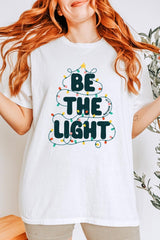 5000P-E3202 Be the Light Christmas Graphic Plus Heavy Cotton Tee $12.75