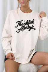 UL240-E3168 Thankful Always Graphic Long Sleeve Tee $13.75