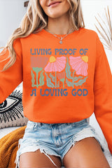 UL180P-E3066 Living Proof of a Loving God Plus Sweatshirt $25