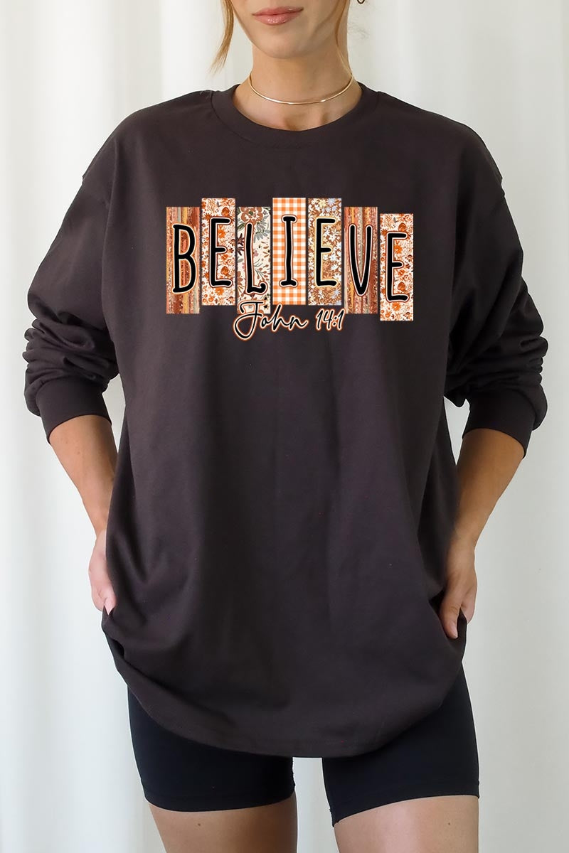 UL240-E3167 Believe Fall Christian Graphic Long Sleeve Tee $13.75