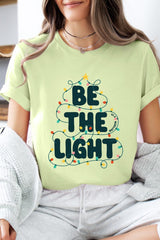 US3001-E3202 Be the Light Christmas Graphic Tee $12.5