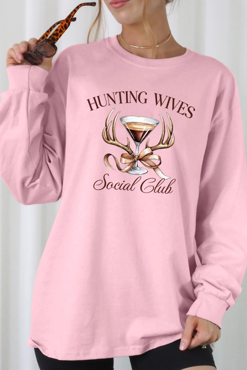 UL240-E3191 Hunting Wives Social Club Graphic Long Sleeve Tee $13.75