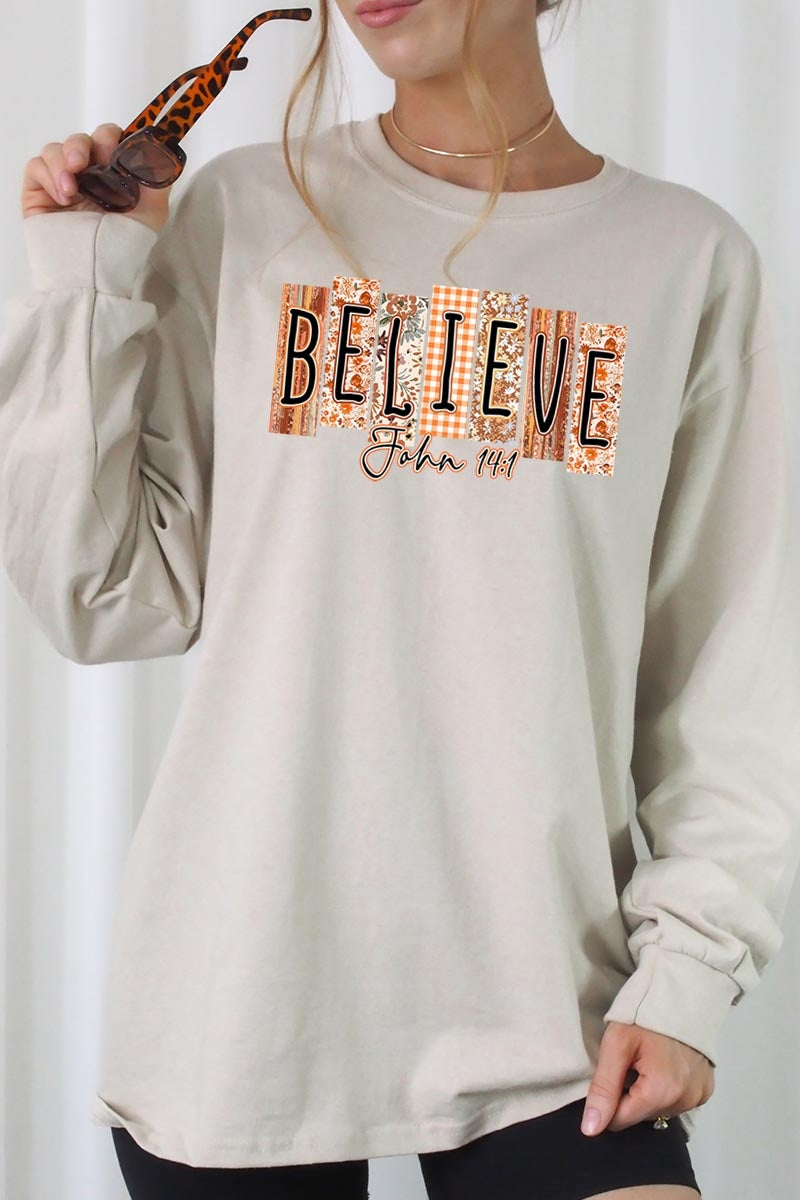 UL240-E3167 Believe Fall Christian Graphic Long Sleeve Tee $13.75