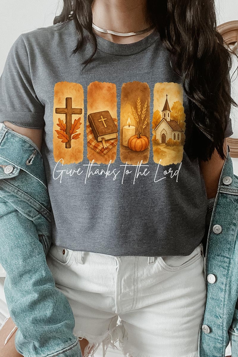 US3001-E3169 Give Thanks To The Lord Graphic Tee $12.5