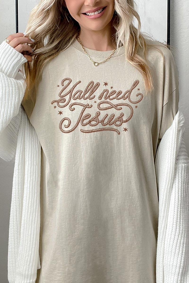 5000-E3115 Y'all Need Jesus Graphic Heavy Cotton Tee $9