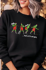 UL180-E3203 Grinch Dance Funny Christmas Graphic Sweatshirt $20