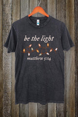 LS002-E3214 Be the Light Christian Graphic Vintage Tee $15.5