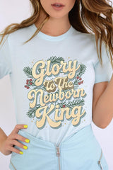 US3001P-E3220 Glory to the Newborn King Graphic Plus Tee $16