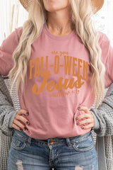 US3001P-E3143 Are You Fall O Ween Jesus Graphic Plus Tee $16