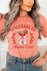 US3001-E3216 Gingerbread Martini Club Graphic Tee $12.5