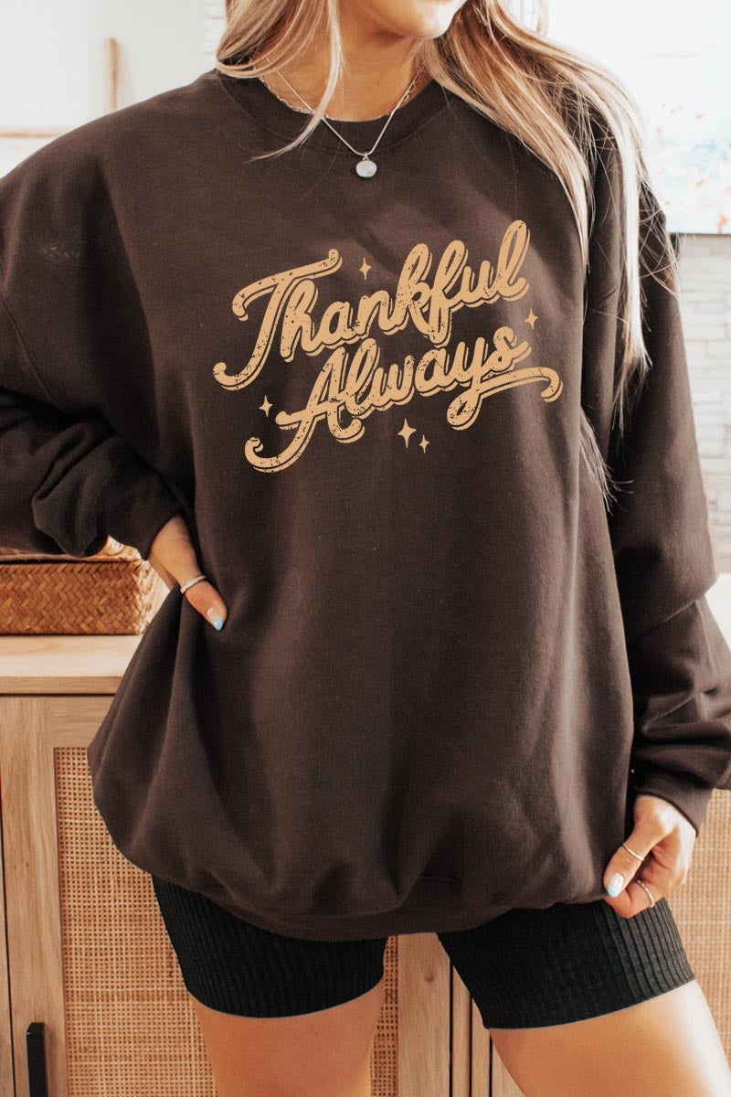 UL180P-E3168 Thankful Always Graphic Plus Sweatshirt $25