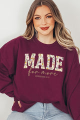 UL180-E3068 Made for More Faith Graphic Sweatshirt $20