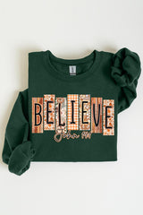 UL180-E3167 Believe Fall Christian Graphic Sweatshirt $20