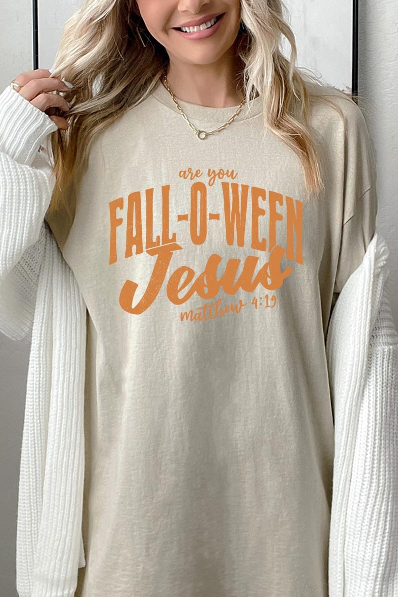 5000-E3143 Are You Fall O Ween Jesus Graphic Heavy Cotton Tee $9