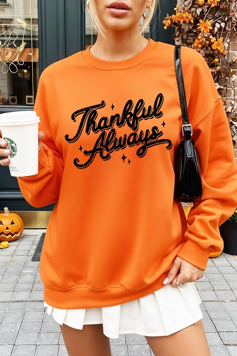 UL180-E3168 Thankful Always Graphic Sweatshirt $20