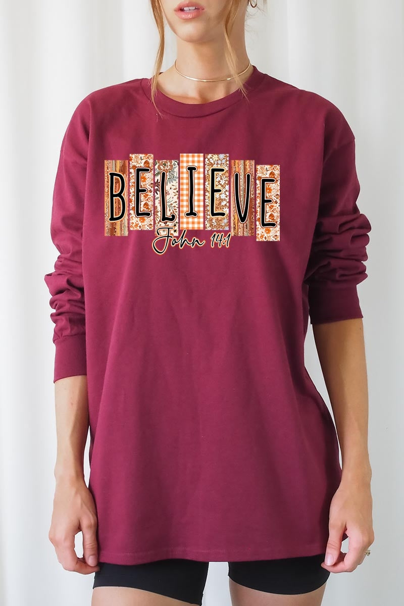 UL240P-E3167 Believe Fall Christian Graphic Plus Long Sleeve Tee $17