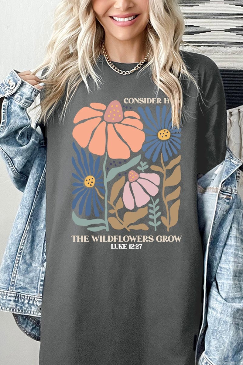 5000-E3067 Consider the Wildflowers Graphic Heavy Cotton Tee $9