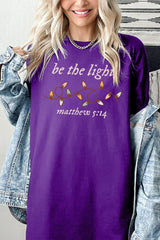 5000-E3214 Be the Light Christian Graphic Heavy Cotton Tee $9