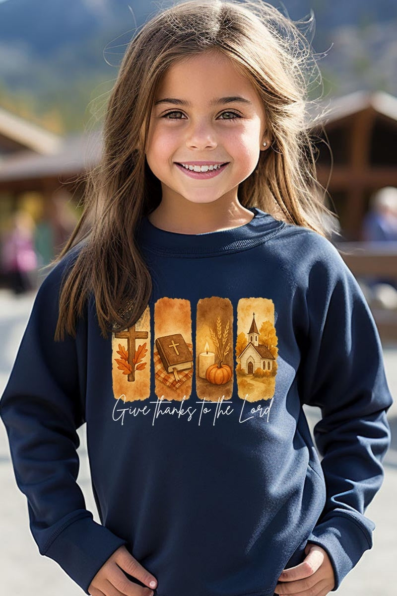 UL180B-E3169Z Give Thanks To The Lord Kids Graphic Sweatshirt $20