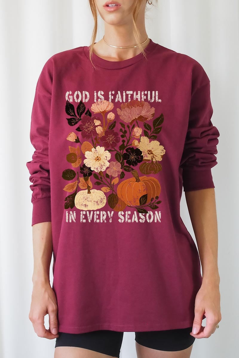 UL240-E3171 Faithful In Every Season Graphic Long Sleeve Tee $13.75
