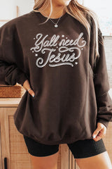 UL180P-E3115 Y'all Need Jesus Graphic Plus Sweatshirt $25
