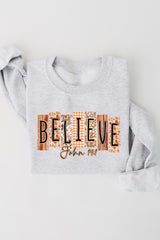 UL180-E3167 Believe Fall Christian Graphic Sweatshirt $20