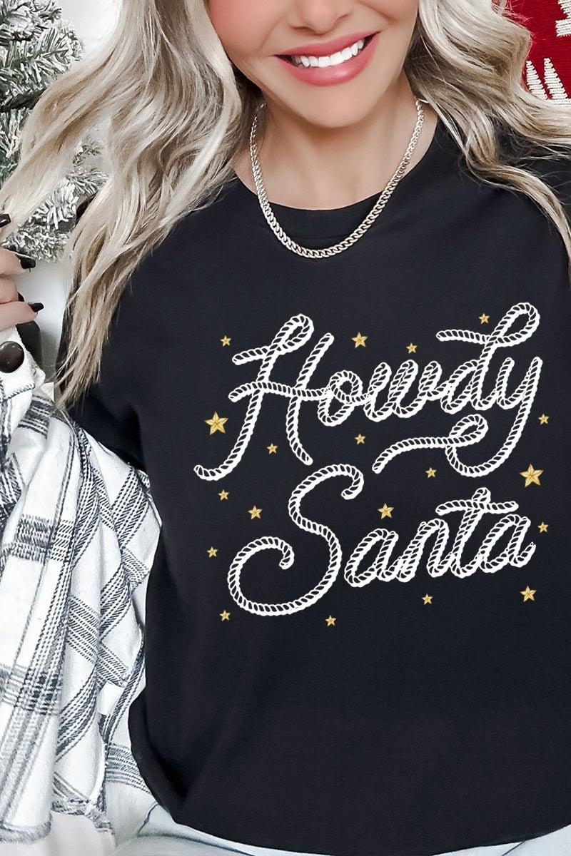 US3001P-E3199 Howdy Santa Graphic Plus Tee $16