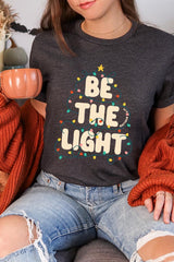 US3001-E3202 Be the Light Christmas Graphic Tee $12.5