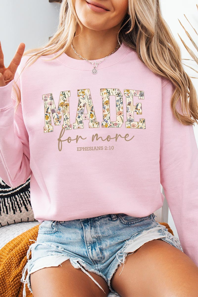 UL180-E3068 Made for More Faith Graphic Sweatshirt $20