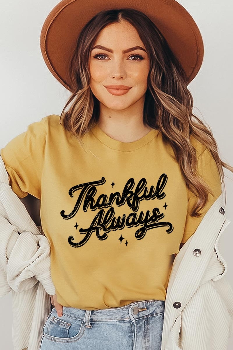 US3001P-E3168 Thankful Always Graphic Plus Tee $16