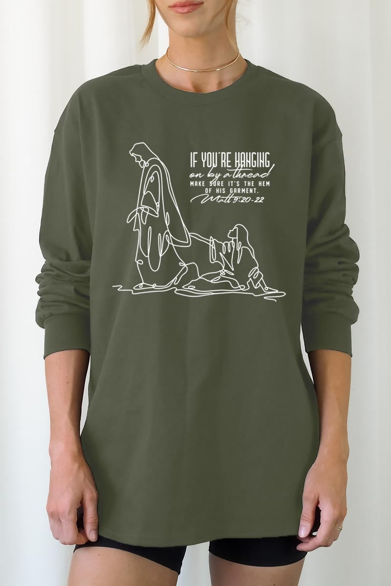 UL240-E3075 If Youu2019re Hanging On Graphic Long Sleeve Tee $13.75