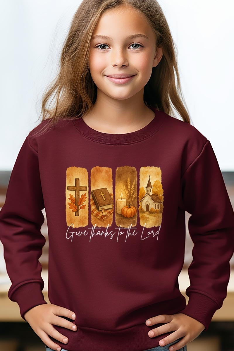 UL180B-E3169Z Give Thanks To The Lord Kids Graphic Sweatshirt $20