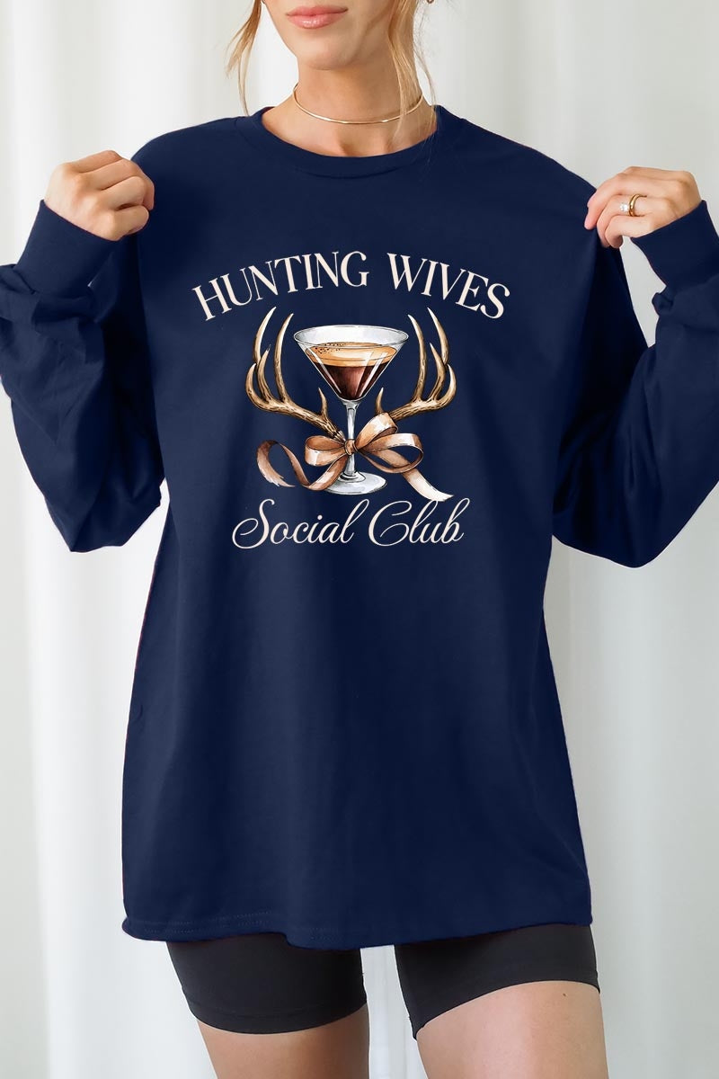 UL240-E3191 Hunting Wives Social Club Graphic Long Sleeve Tee $13.75