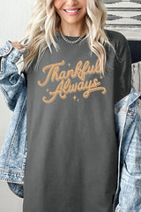 5000-E3168 Thankful Always Graphic Heavy Cotton Tee $9